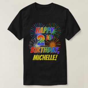 Rainbow Look HAPPY 2ND BIRTHDAY; Fireworks + Name T-Shirt