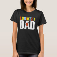 Rainbow Lorikeet Shirt, Lorikeet Dad Lorikeet
