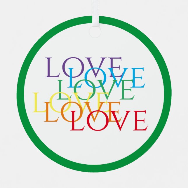 RAINBOW LOVE Metal Circle Ornament - Green (Front)