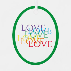 RAINBOW LOVE Metal Oval Ornament - Green