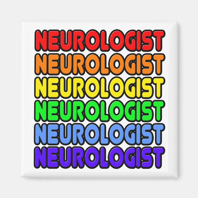 Rainbow Neurologist Magnet (Front)