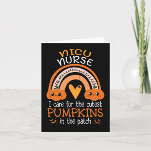 Rainbow NICU Nurse Cutest Pumpkins In The Patch Ha Card