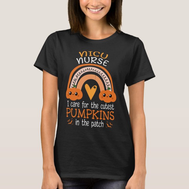 Rainbow NICU Nurse Cutest Pumpkins In The Patch Ha T-Shirt (Front)