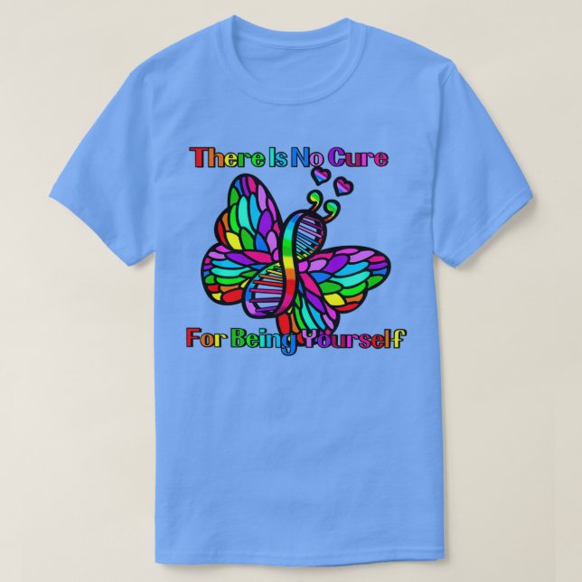 Rainbow no cure T-Shirt (Design Front)