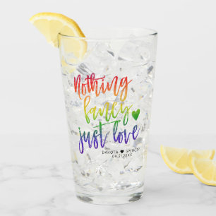 Rainbow Nothing Fancy Just Love Casual Wedding Glass
