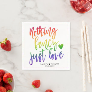 Rainbow Nothing Fancy Just Love   Casual Wedding Napkin