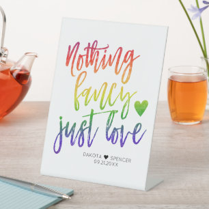 Rainbow Nothing Fancy Just Love   Casual Wedding Pedestal Sign