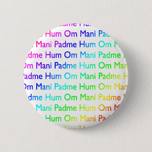 Rainbow Om Mani Padme Hum 6 Cm Round Badge