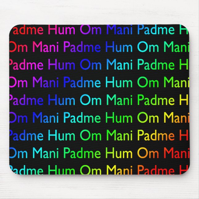 Rainbow Om Mani Padme Hum (on Black) Mouse Mat (Front)