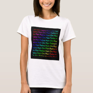 Rainbow Om Mani Padme Hum (on Black) T-Shirt