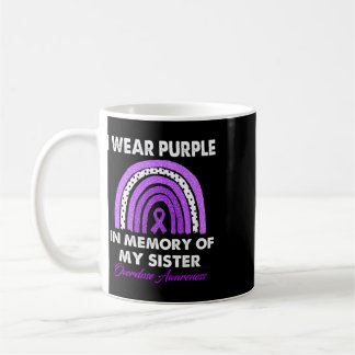Rainbow Overdose Awareness I Wear Purple For My Si Coffee Mug