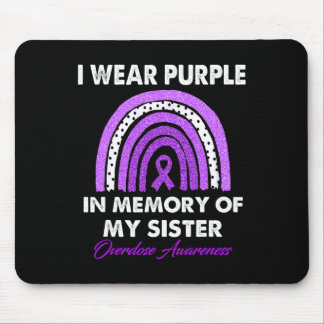 Rainbow Overdose Awareness I Wear Purple For My Si Mouse Mat