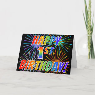 Rainbow Pattern "HAPPY 1ST BIRTHDAY!" + Fireworks Card