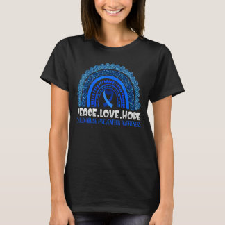 Rainbow Peace Love Hope Child Abuse Prevention Awa T-Shirt