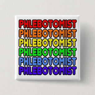 Rainbow Phlebotomist 15 Cm Square Badge