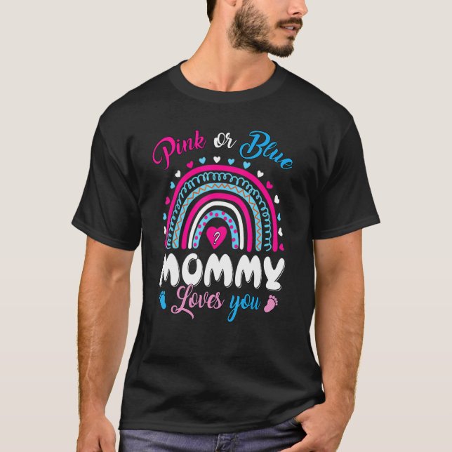 Rainbow Pink Or Blue Mummy Loves You Baby Gender L T-Shirt (Front)