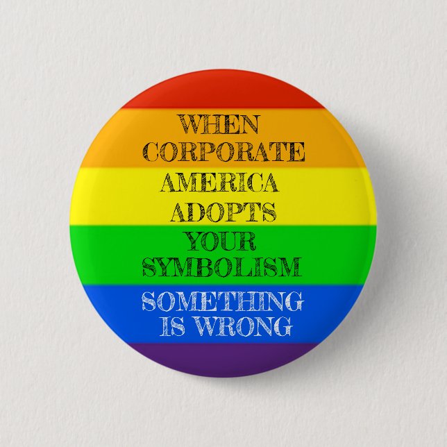 Rainbow Pride Coopted 6 Cm Round Badge (Front)