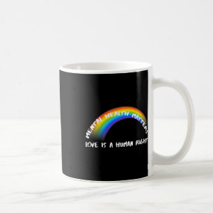 Rainbow Pride Lgbtq - Love Is A Human Right Coffee Mug