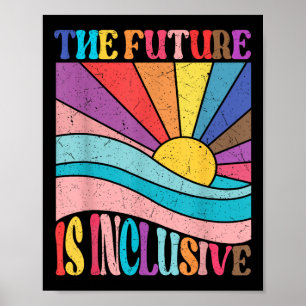 Rainbow Pride Lgbtq The Future Is Inclusive Social Poster