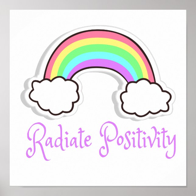 Rainbow Radiate positivity, Positive mindset Poster (Front)