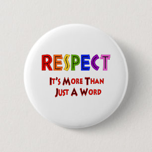 Rainbow Respect 6 Cm Round Badge