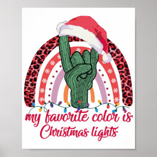 Rainbow Rock Hand My Favourite Colours Is Christma Poster