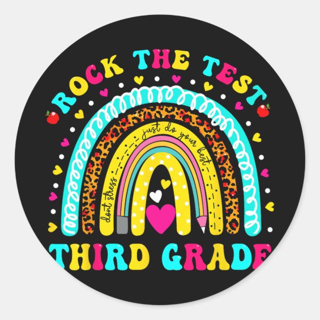 Rainbow Rock The Test Day Third Grade Testing Day  Classic Round Sticker (Front)