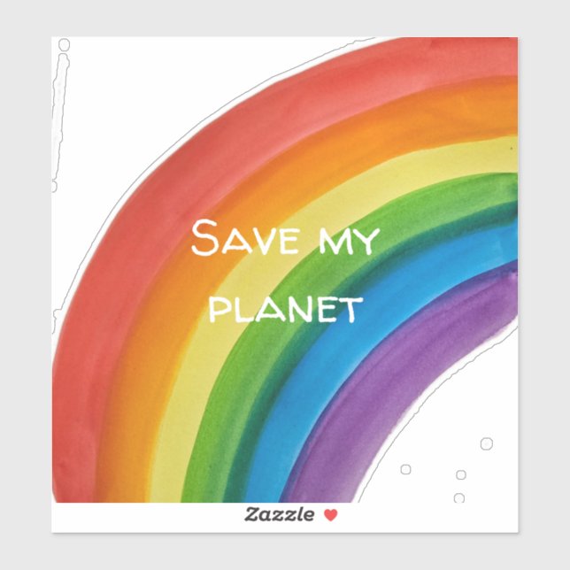 RAINBOW Save my planet (customisable) (Sheet)
