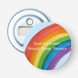 RAINBOW Save my planet (customisable) Bottle Opener