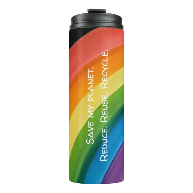 RAINBOW Save my planet (customisable) Thermal Tumbler (Front)