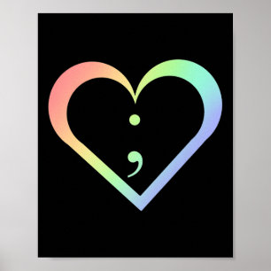 Rainbow Semicolon Heart Mental Health Awareness Pr Poster