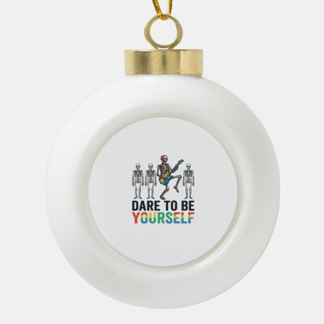 Rainbow Skeleton Dare to Be Yourself Vector Design Ceramic Ball Christmas Ornament (Front)