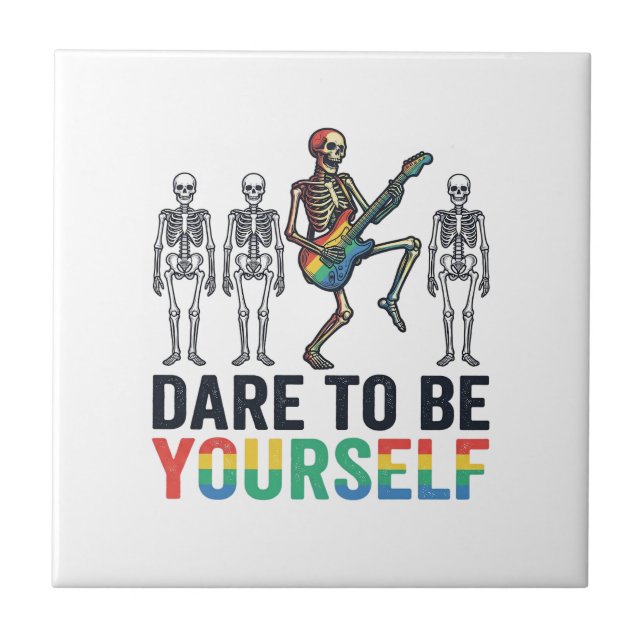 Rainbow Skeleton Dare to Be Yourself Vector Design Tile (Front)