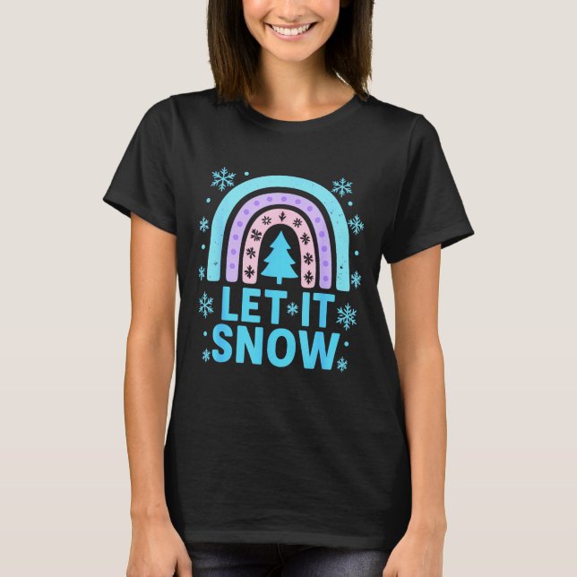 Rainbow Snowflake Christmas Winter Day Suprter Let T-Shirt (Front)