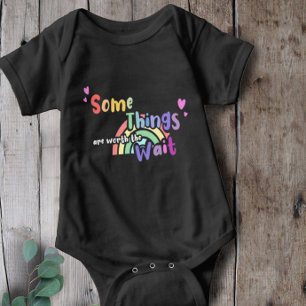 Rainbow Some things are worth the wait Baby Bodysuit