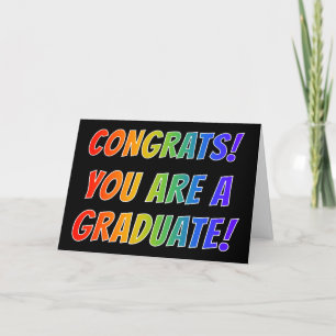 Rainbow Spectrum "CONGRATS! YOU ARE A GRADUATE!" Card