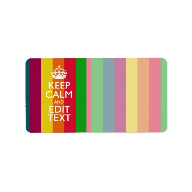 Rainbow Stripes Keep Calm And Your Text Customise Label (Front)