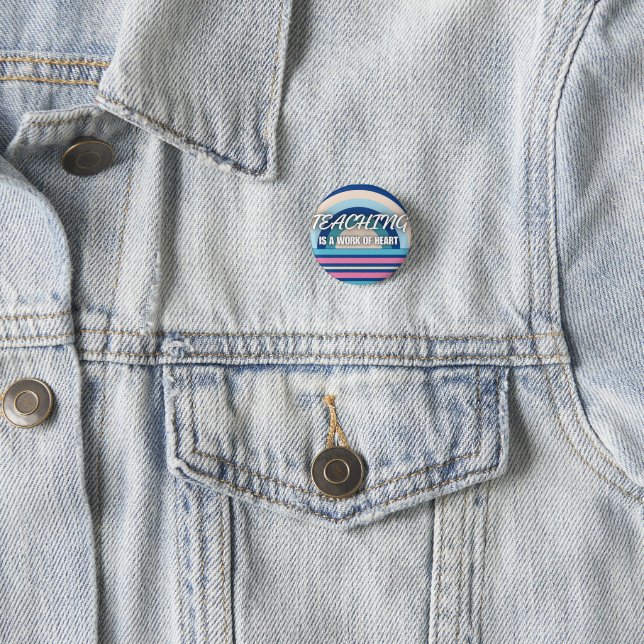 Rainbow Teaching is a work of heart  3 Cm Round Badge (In Situ)