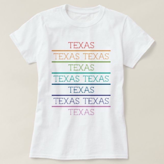 Rainbow Texas, Texas, Texas T-Shirt (Design Front)