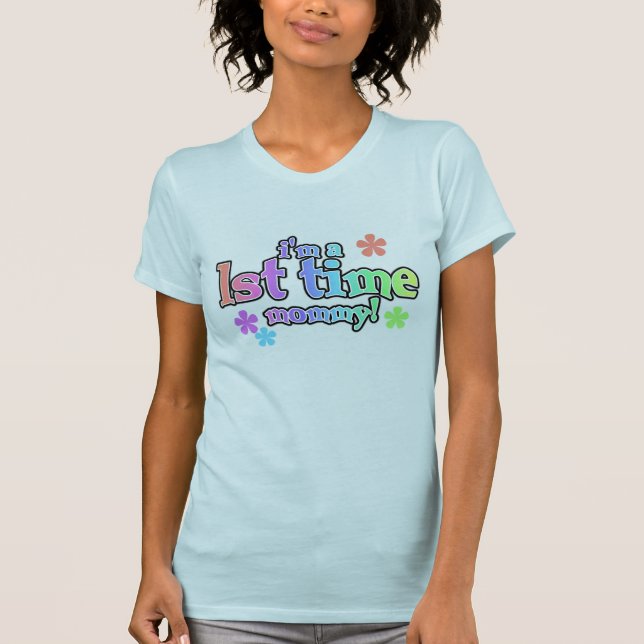 Rainbow Text First Time Mummy T-Shirt (Front)