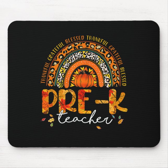Rainbow Thankful Pre K Teacher Fall Thanksgiving  Mouse Mat (Front)