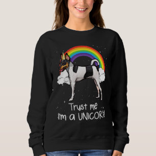 Rainbow Toy Fox Terrier Trust Me Im A Unicorn Dog Sweatshirt