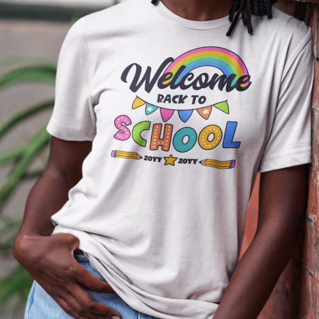 Rainbow Welcome Back to School With Year Tri-Blend Shirt (Creator Uploaded)