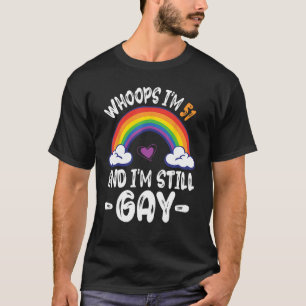 Rainbow Whoops I m 51 Years Old Birthday And I m S T-Shirt