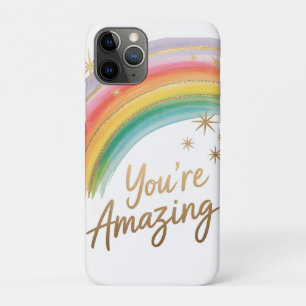 Rainbow with Gold Glitter and "You're Amazing"Text iPhone 11 Pro Case