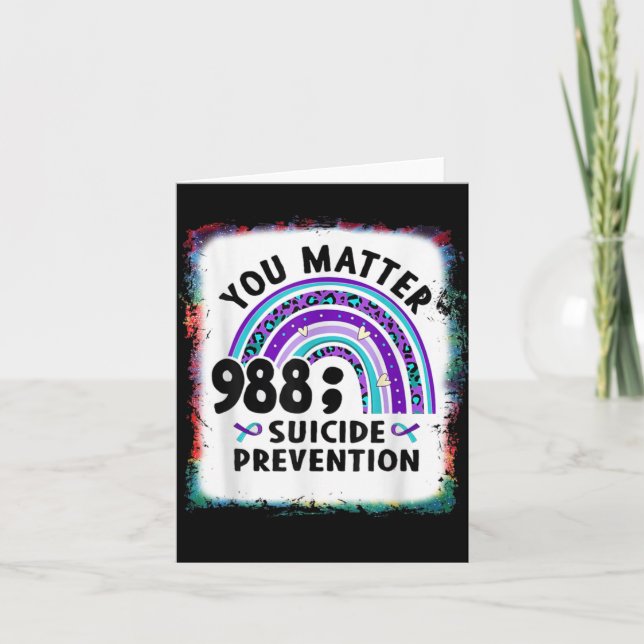 Rainbow You 988 Suicide Prevention Awareness Bleac Card (Front)