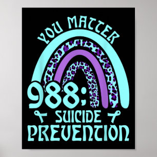 Rainbow You 988 Suicide Prevention Awareness Poster