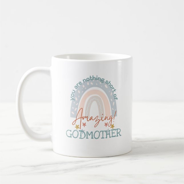 RAINBOW You Are Amazing GODMOTHER STEPMOTHER AUNTY Coffee Mug (Left)