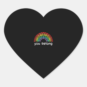 Rainbow You Belong Gay Pride Lgbt Support Men Wome Heart Sticker