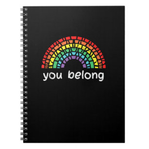 Rainbow You Belong Gay Pride Lgbt Support Men Wome Notebook